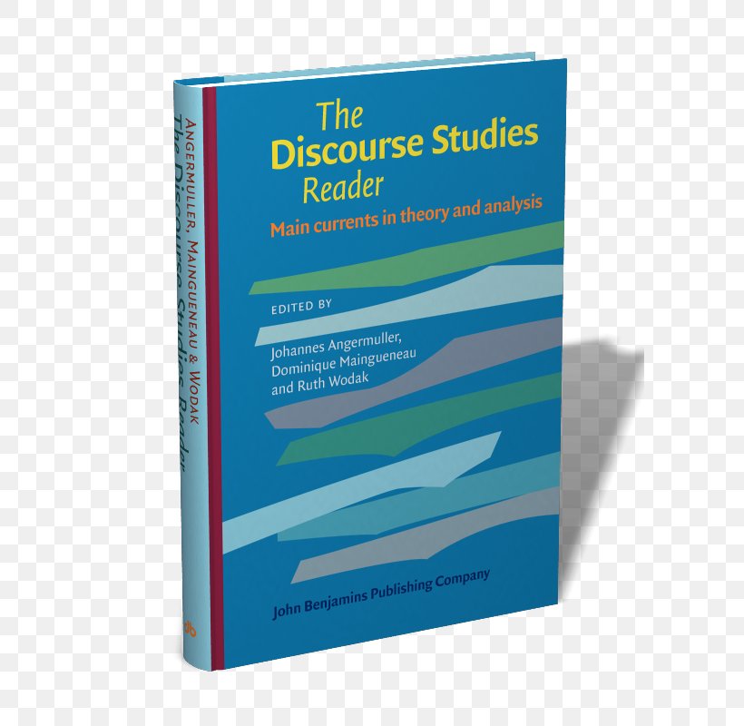 The Discourse Studies Reader: Main Currents In Theory And Analysis Book Brand, PNG, 600x800px, Discourse, Article, Book, Brand, International Standard Book Number Download Free
