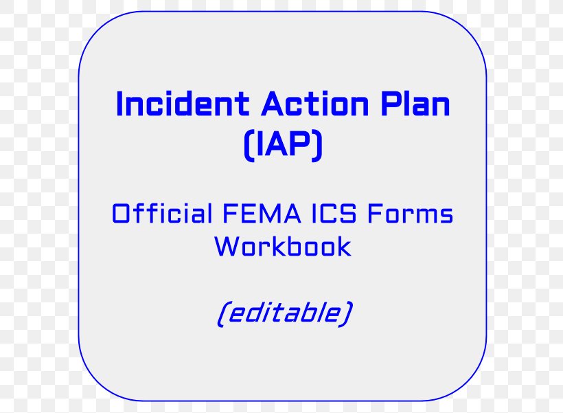 Incident Command System Document Template Incident Management, PNG, 642x601px, Incident Command System, Action Plan, Area, Blue, Brand Download Free