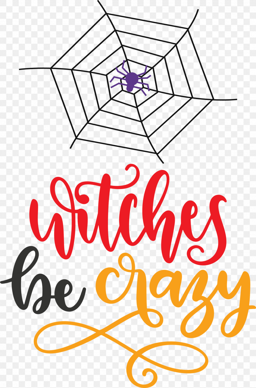 Happy Halloween Witches Be Crazy, PNG, 1980x3000px, Happy Halloween, Geometry, Line, Mathematics, Meter Download Free