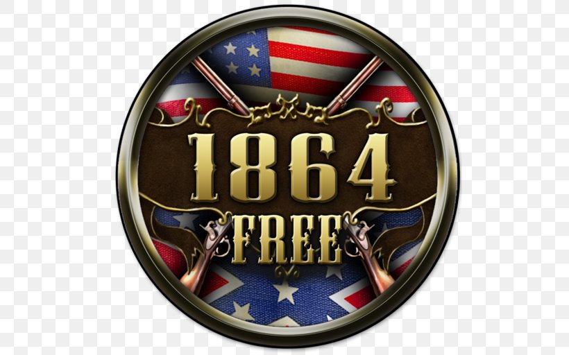 American Civil War Civil War: 1864 United States Civil War: 1865 Peninsular War Battles, PNG, 512x512px, American Civil War, Android, Badge, Battle, Brand Download Free