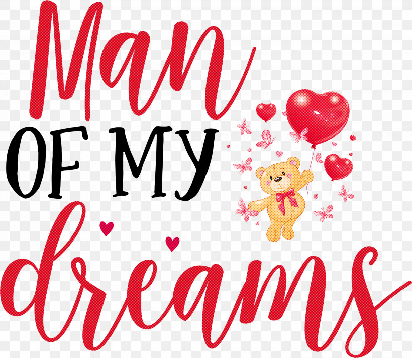 Valentines Day Quote Valentines Day Valentine, PNG, 3000x2611px, Valentines Day, Logo, M, M095, Man Of My Dreams Download Free