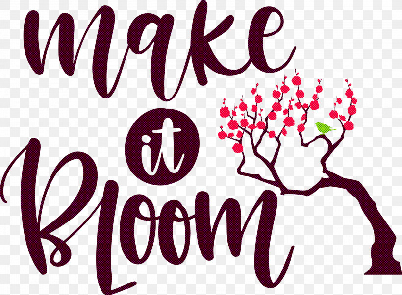 Make It Bloom Bloom Spring, PNG, 3000x2206px, Bloom, Biology, Calligraphy, Flower, Logo Download Free