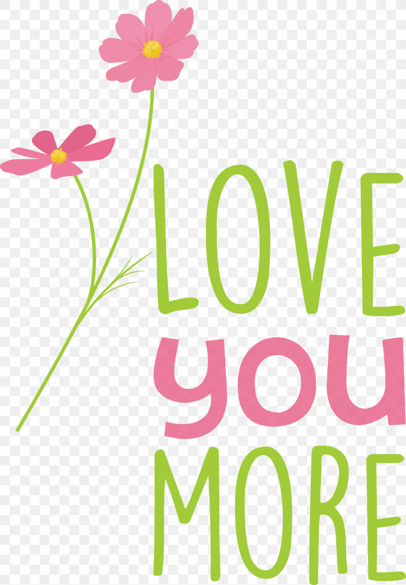 Love You More Valentines Day Valentine, PNG, 2082x3000px, Love You More, Cut Flowers, Floral Design, Flower, Line Download Free