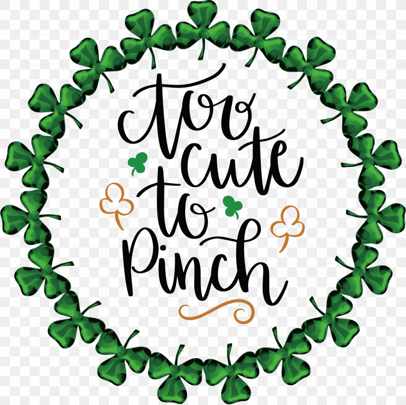Too Cute_to Pinch St Patricks Day, PNG, 3000x2995px, St Patricks Day, College, Congressional Hispanic Leadership Institute, Critical Thinking, Education Download Free