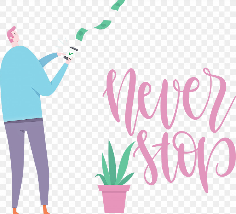 Never Stop Motivational Inspirational, PNG, 3000x2722px, Never Stop, Businesstobusiness Service, Customer, Customer Relationship Management, Enterprise Download Free