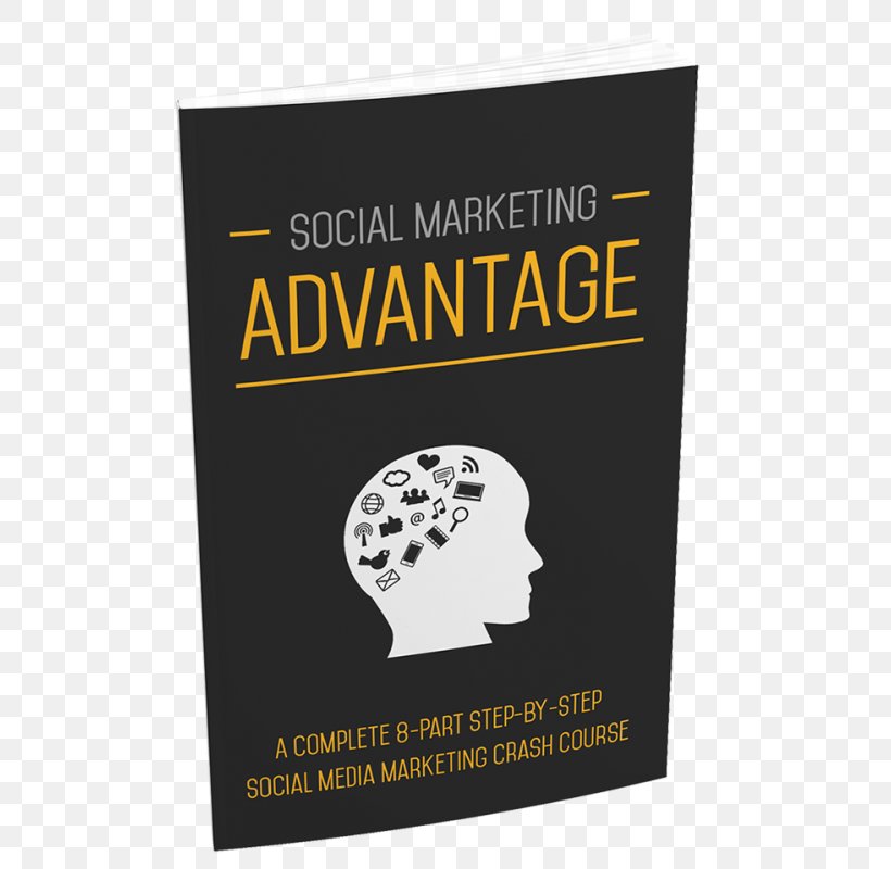 Social Marketing Advantage Brand Get Digital World, PNG, 584x800px, Brand, Advertising, Amyotrophic Lateral Sclerosis, Book, Ebook Download Free