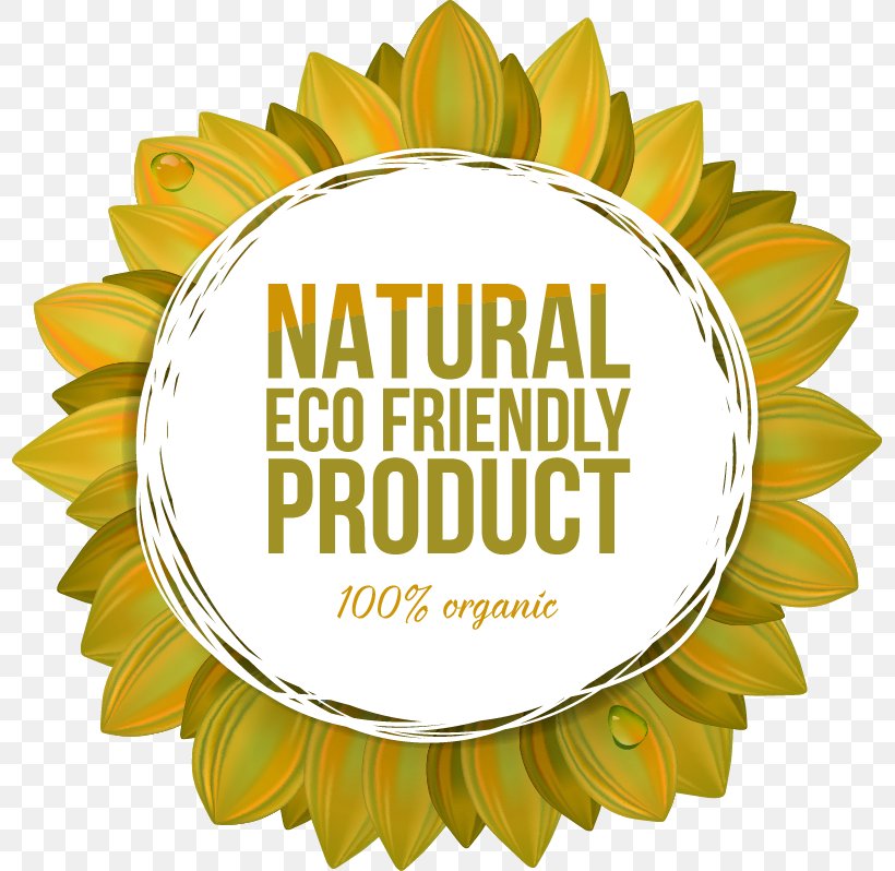 Environmentally Friendly Natural Environment Label, PNG, 797x798px, Environmentally Friendly, Brand, Environmental Protection, Floral Design, Flower Download Free