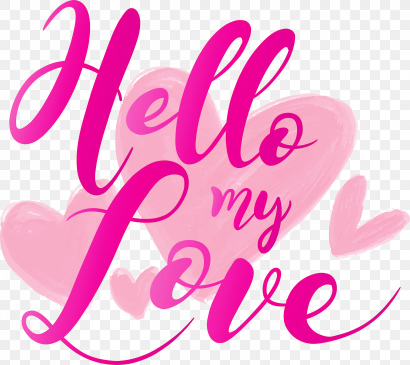 Valentines Day Hello My Love, PNG, 3000x2673px, Valentines Day, Hello My Love, Magenta, Pink, Text Download Free