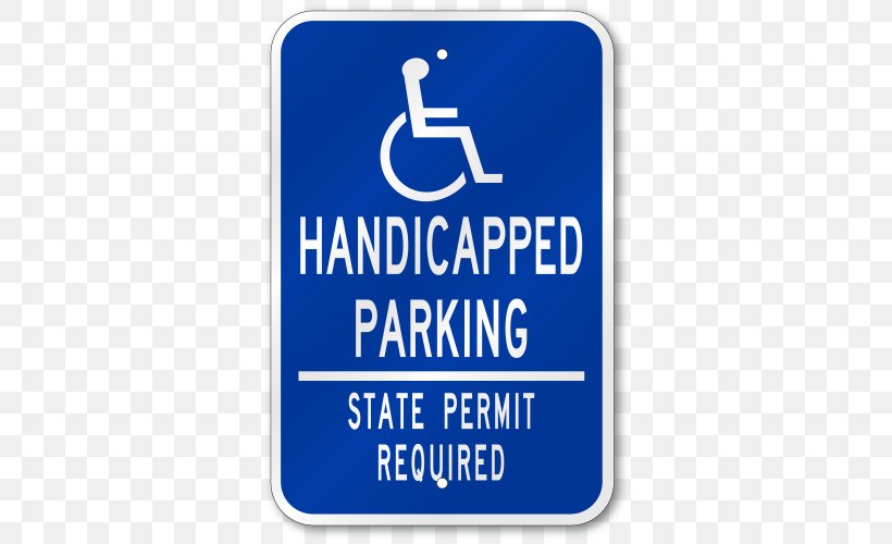 Disabled Parking Permit Disability Car Park ADA Signs, PNG, 500x500px, Disabled Parking Permit, Accessibility, Ada Signs, Area, Blue Download Free