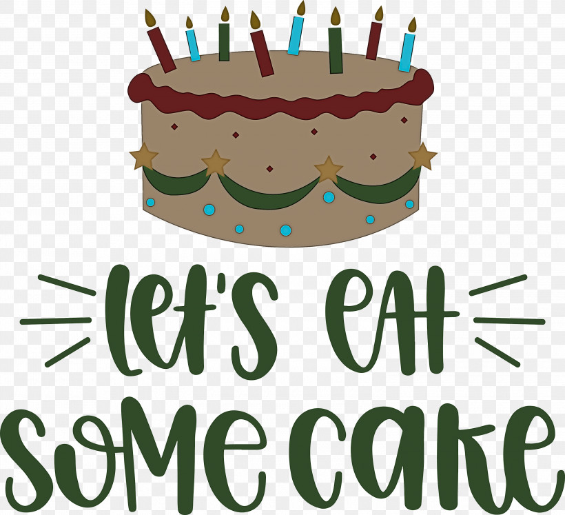 Birthday Lets Eat Some Cake Cake, PNG, 3000x2734px, Birthday, Baked Goods, Birthday Cake, Buttercream, Cake Download Free