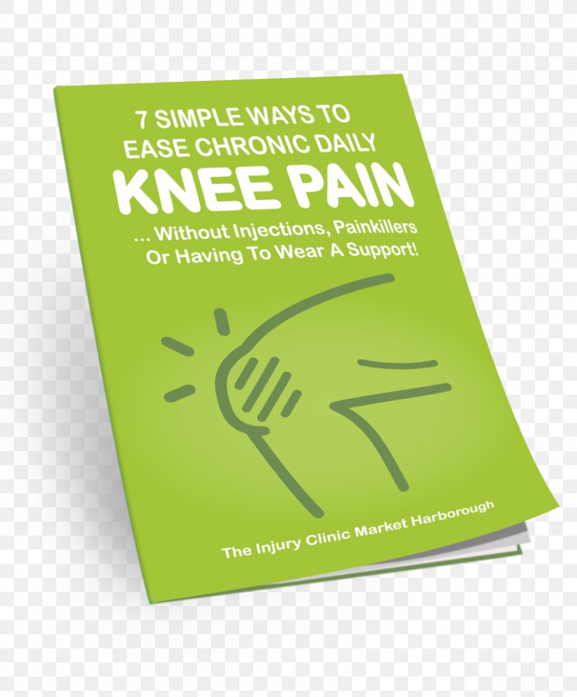 Knee Pain The Injury Clinic Market Harborough Brand, PNG, 849x1024px, Knee Pain, Ache, Advertising, Brand, Clinic Download Free