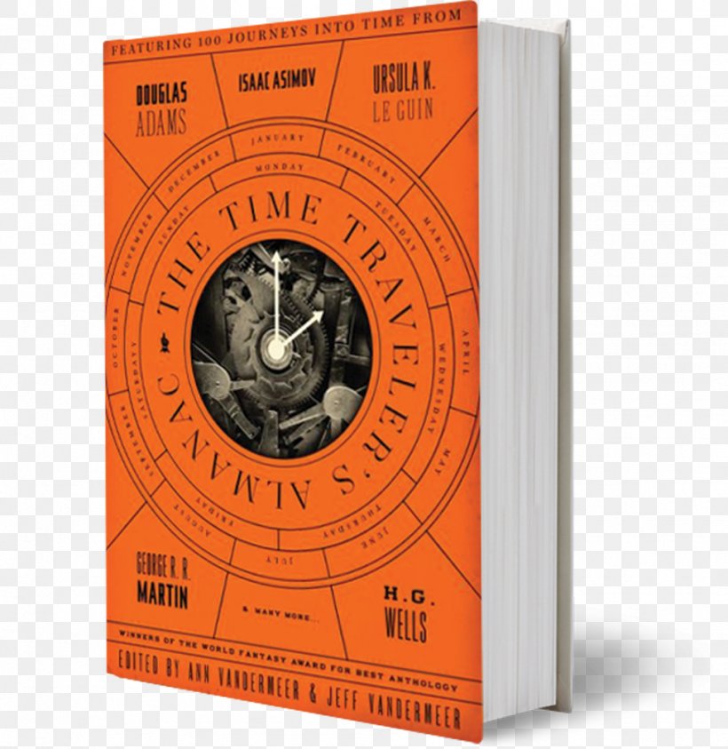 The Time Traveler's Almanac Borne Acceptance The Plot To Save Socrates The Chronos Chronicles: A Time Travel Anthology, PNG, 972x1000px, Borne, Acceptance, Book, Book Editor, Fantasy Download Free