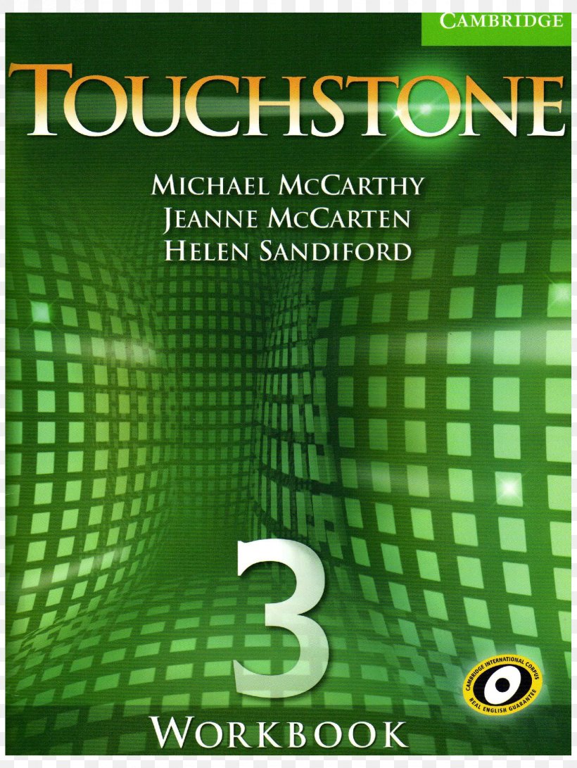 Touchstone Level 3 Student's Book Touchstone Level 1 Student's Book Touchstone: 2 Touchstone Teacher's Edition 3 With Audio CD, PNG, 1653x2200px, Touchstone, Advertising, Author, Book, Brand Download Free