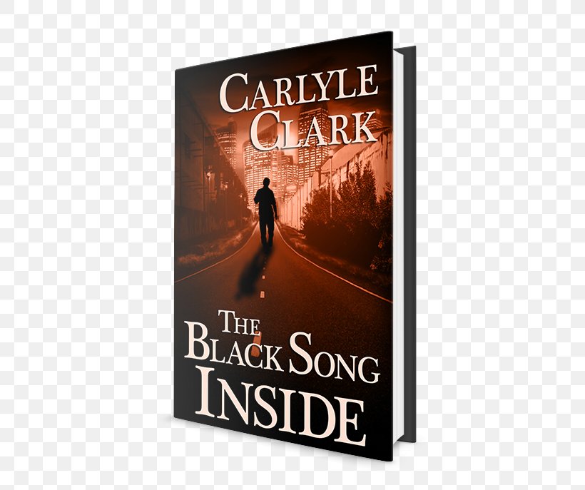 The Black Song Inside Poster Book Carlyle Clark, PNG, 500x687px, Poster, Advertising, Book Download Free