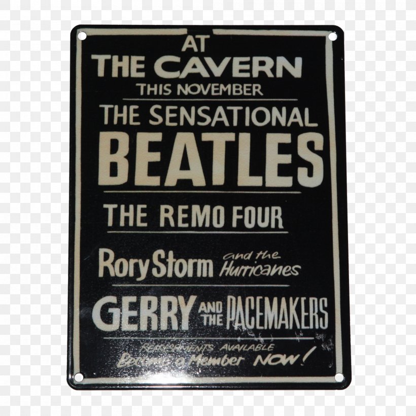 The Beatles At The Cavern Club Poster Concert, PNG, 2000x2000px, Watercolor, Cartoon, Flower, Frame, Heart Download Free