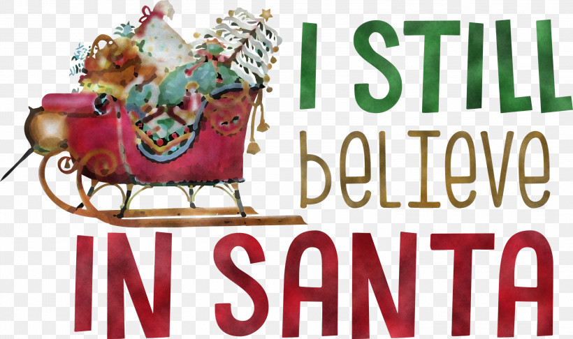 Believe In Santa Santa Christmas, PNG, 2999x1779px, Believe In Santa, Christmas, Christmas Day, Christmas Ornament, Christmas Ornament M Download Free