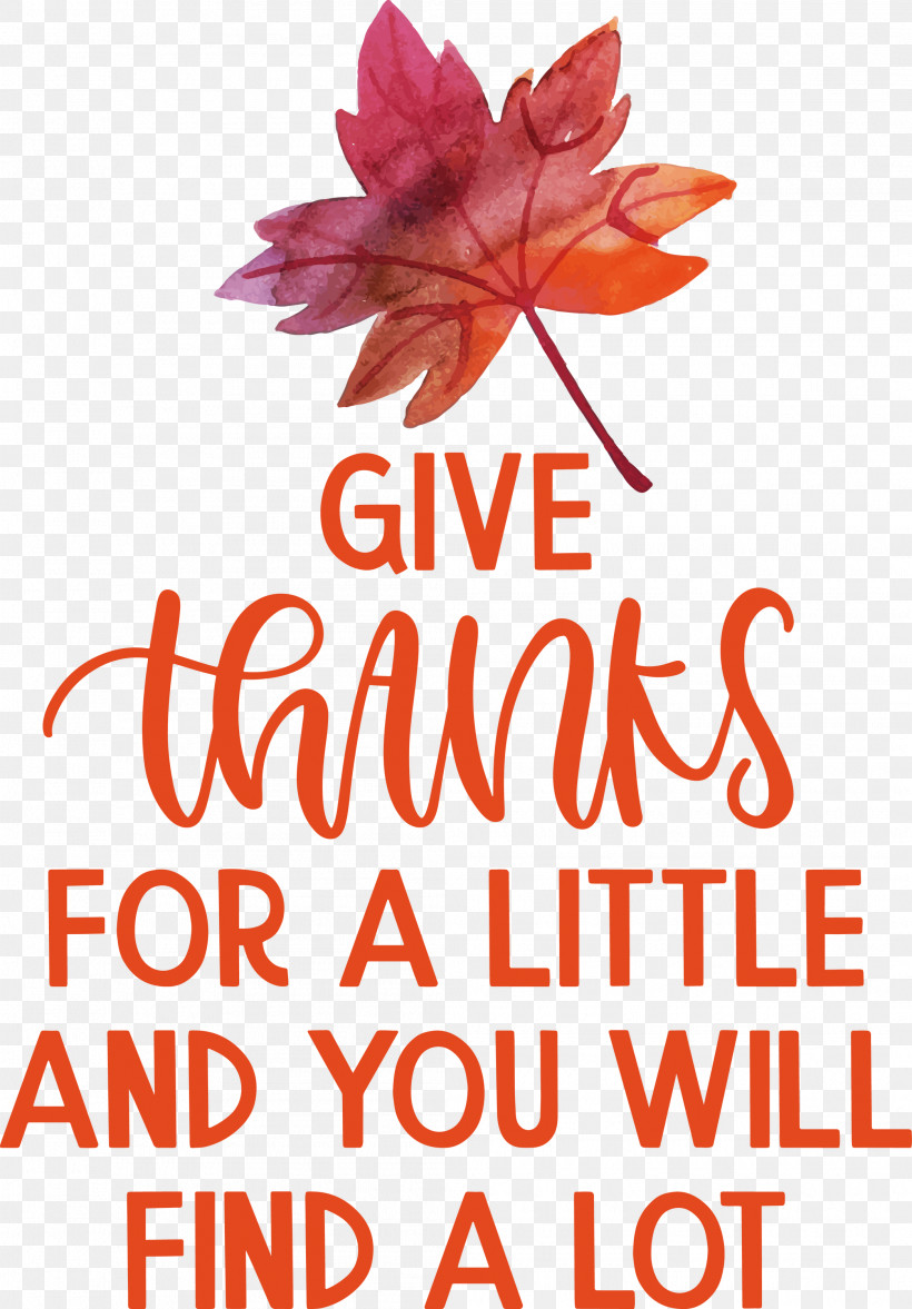 Give Thanks Thanksgiving, PNG, 2090x3000px, Give Thanks, Biology, Cut Flowers, Floral Design, Flower Download Free