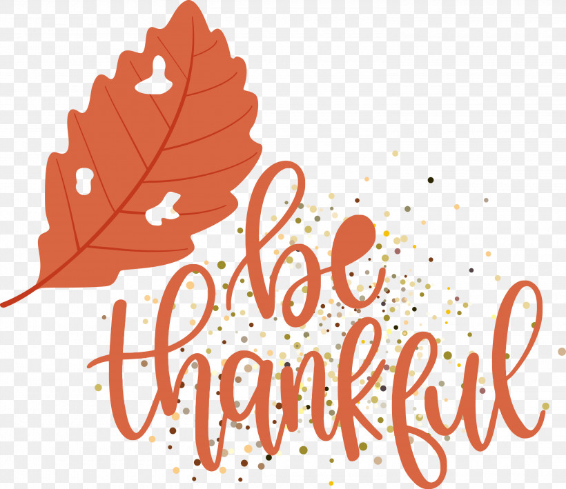 Thanksgiving Be Thankful Give Thanks, PNG, 3000x2597px, Thanksgiving, Autumn Leaf Color, Be Thankful, Flower, Give Thanks Download Free