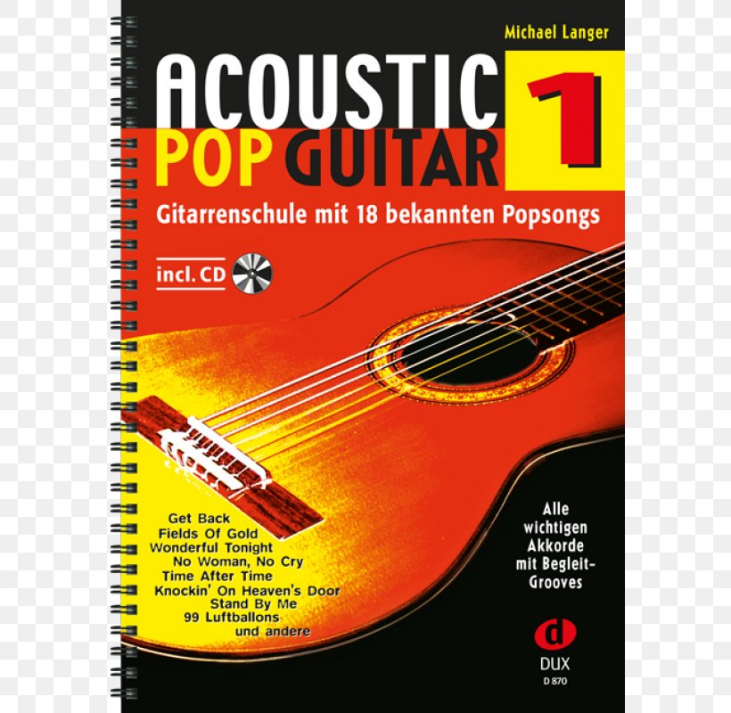Acoustic Pop Guitar: Einführung In Die Welt Des Fingerstyle. 2 Acoustic Pop Guitar Vol 1 / Langer Michael Book Gitarrenschule, PNG, 800x800px, Book, Compact Disc, Guitar, Guitar Accessory, Hobby Download Free