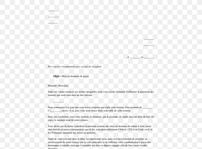 Mise En Demeure En Droit Français Document Letter Debtor Payment, PNG, 532x606px, Document, Amortization Schedule, Area, Bank, Creditor Download Free