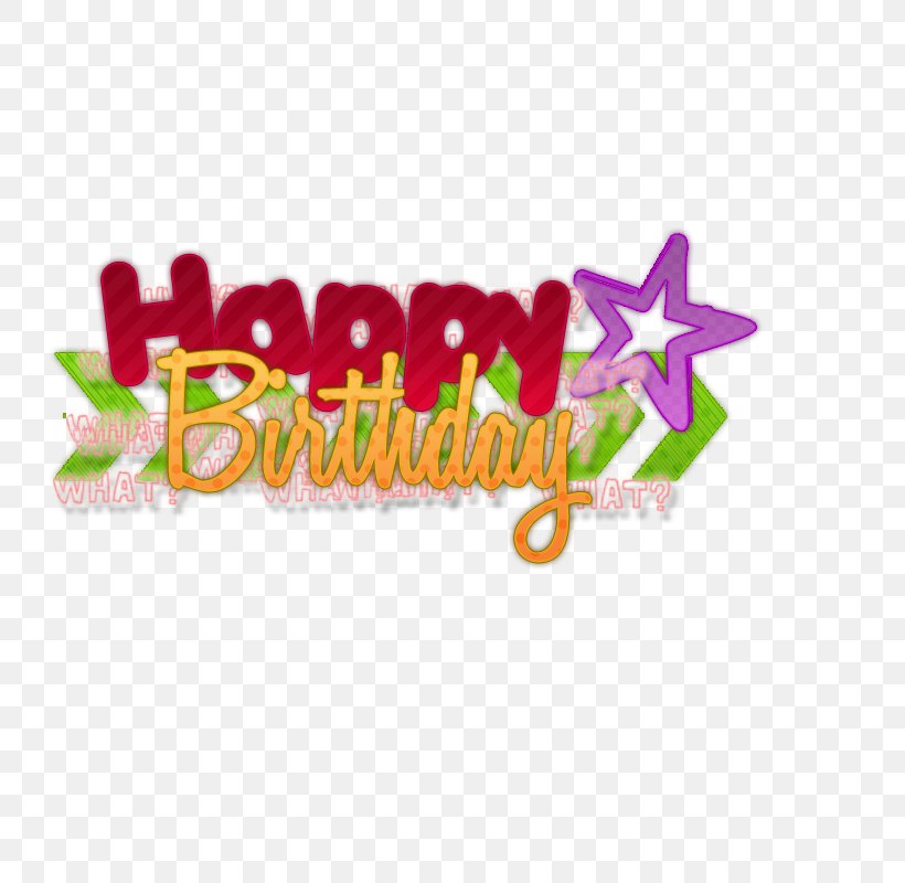 Happy! Happy Birthday To You Clip Art, PNG, 800x800px, Happy, Birthday, Contento Compleanno, Happy Birthday, Happy Birthday To You Download Free