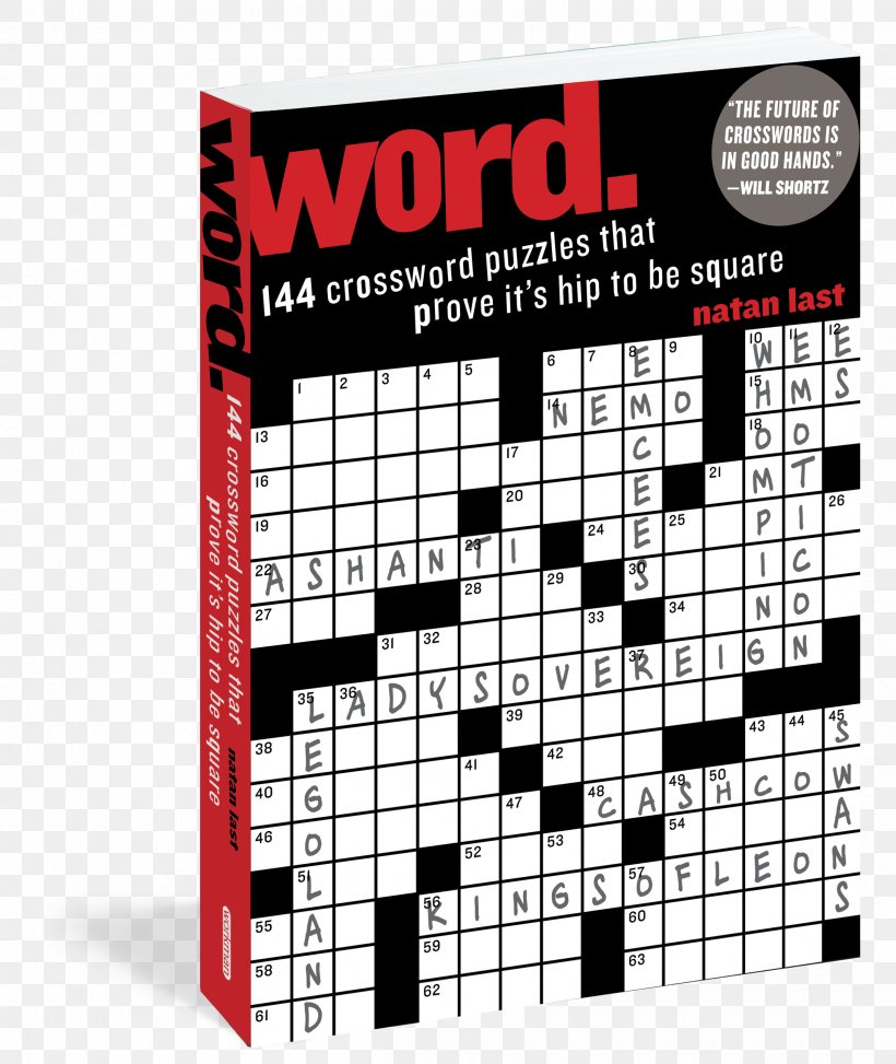 Word: 144 Crossword Puzzles That Prove It's Hip To Be Square Geek Crosswords: From Aragorn To Zoidberg, More Than 50 Puzzles For Hours Of Geeky Fun Word Game, PNG, 2400x2850px, Puzzle, Book, Brand, Crossword, Language Download Free