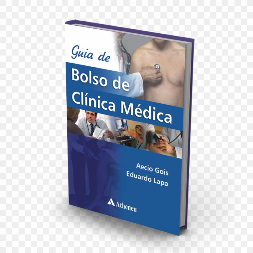 Guia De Bolso De Clinica Medica Internal Medicine Clínica Physician, PNG, 1200x1200px, Medicine, Advertising, Banner, Book, Brand Download Free