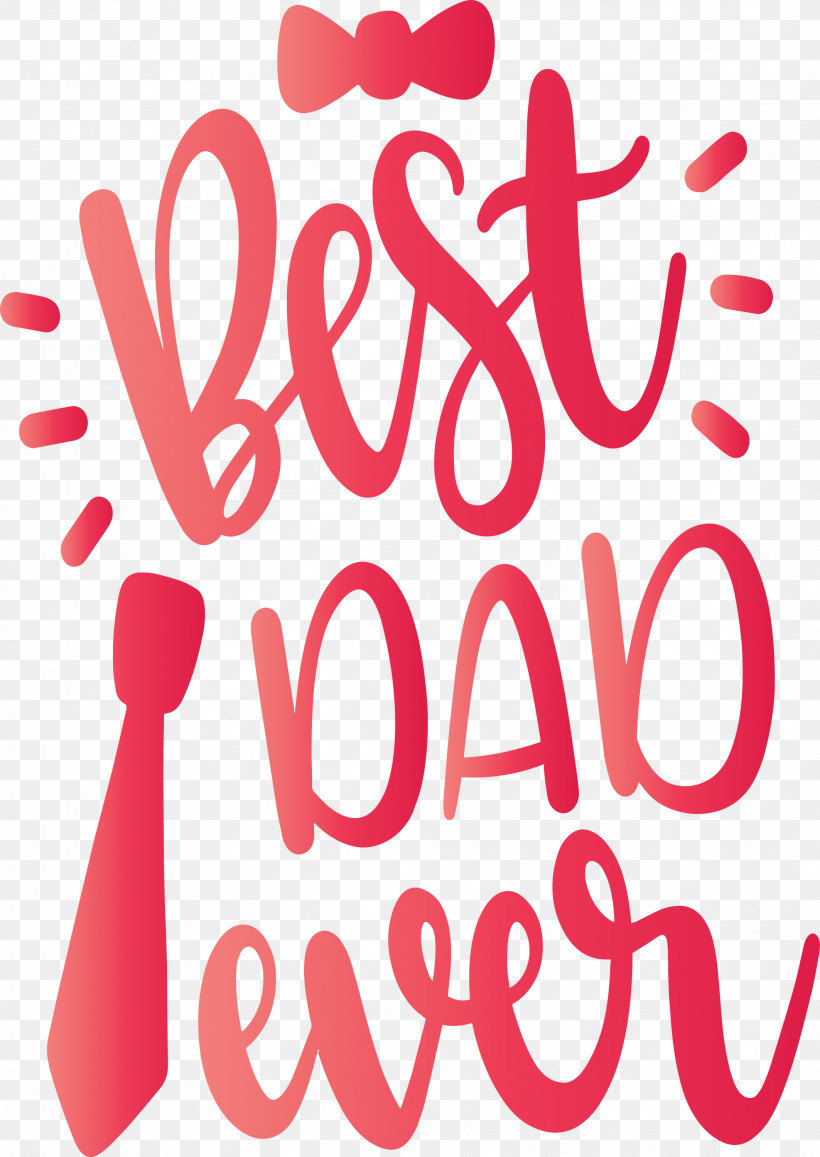 Best Daddy Ever Happy Fathers Day, PNG, 2126x3000px, Best Daddy Ever, Best Dad Ever Red, Day, Father, Fathers Day Download Free