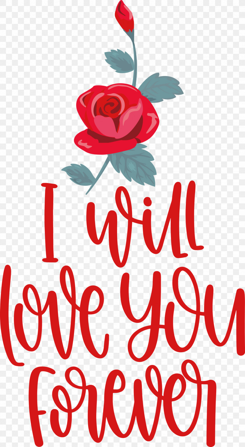 Love You Forever Valentines Day Valentines Day Quote, PNG, 1644x2999px, Love You Forever, Cut Flowers, Floral Design, Flower, Garden Download Free