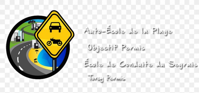 Objectif Permis Car Torcy Driver's License Driver's Education, PNG, 831x389px, Car, Brand, Logo, Symbol, Text Download Free