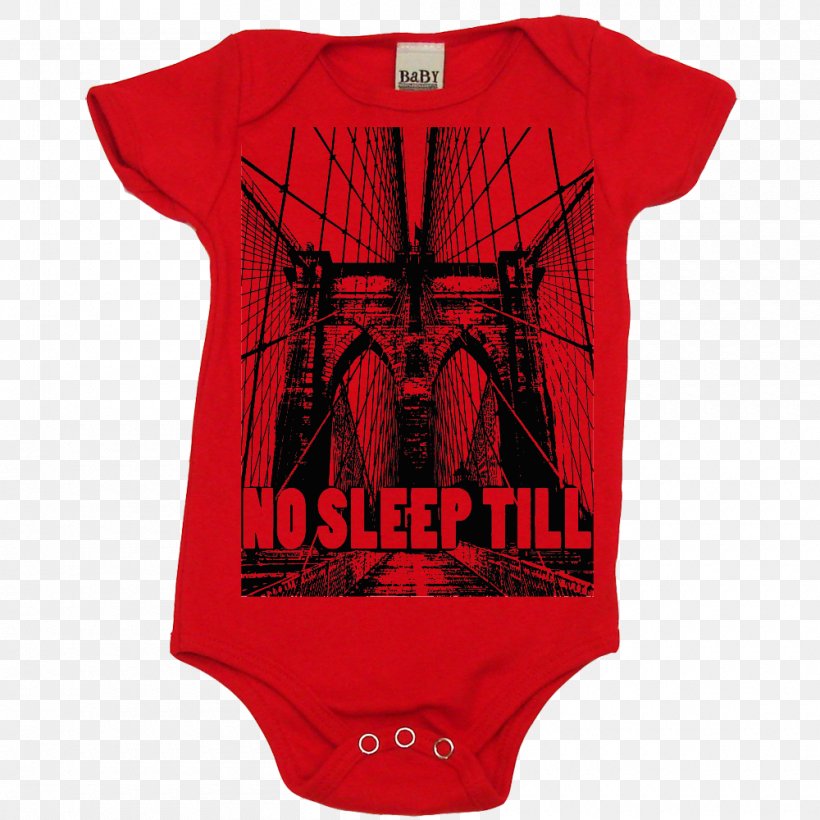 T-shirt No Sleep Till Brooklyn Baby & Toddler One-Pieces Sleeve, PNG, 1000x1000px, Tshirt, Active Shirt, Baby Toddler Onepieces, Bodysuit, Brand Download Free
