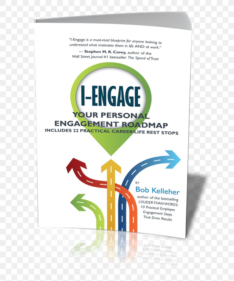 I-Engage: Your Personal Engagement Roadmap Employee Engagement For Dummies Amazon.com Management, PNG, 768x983px, Employee Engagement, Amazoncom, Brand, Business, Diagram Download Free