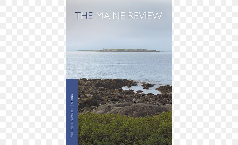 The Maine Review Poetry Sea, PNG, 500x500px, Maine, Bay, Coast, Coastal And Oceanic Landforms, Fiction Download Free