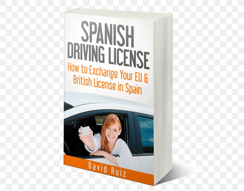 Driving Licence In Spain Driver's License European Driving Licence, PNG, 500x643px, Spain, Advertising, Book, Display Advertising, Driving Download Free