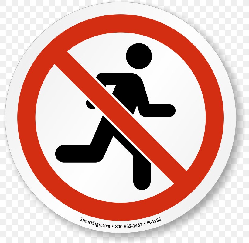 Sign Safety No Symbol United States, PNG, 800x800px, Sign, Area, Brand, Compliance Signs, Hazard Download Free