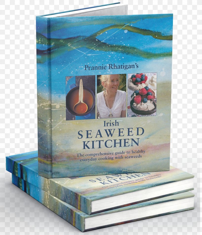 Prannie Rhatigan's Irish Seaweed Kitchen: The Comprehensive Guide To Healthy Everyday Cooking With Seaweeds Literary Cookbook Edible Seaweed Extreme Greens: Understanding Seaweeds, Cooking, Foraging, Cosmetics, PNG, 1295x1505px, Edible Seaweed, Book, Box, Cooking, Food Download Free
