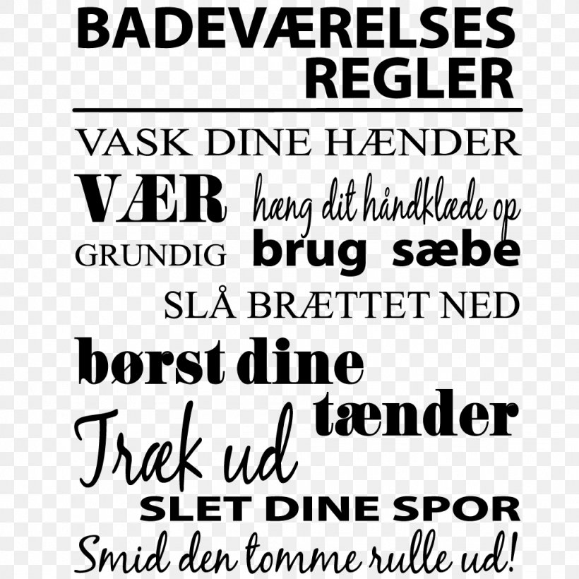 Wall Decal Vild Med Wallstickers Paper White Writing, PNG, 1024x1024px, Wall Decal, Area, Bathroom, Black, Black And White Download Free