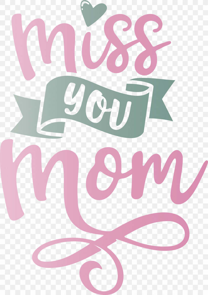 Mothers Day Miss You Mom, PNG, 2120x3000px, Mothers Day, Line ...