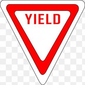 Yield Sign Traffic Sign Clip Art, PNG, 600x538px, Yield Sign, Area ...