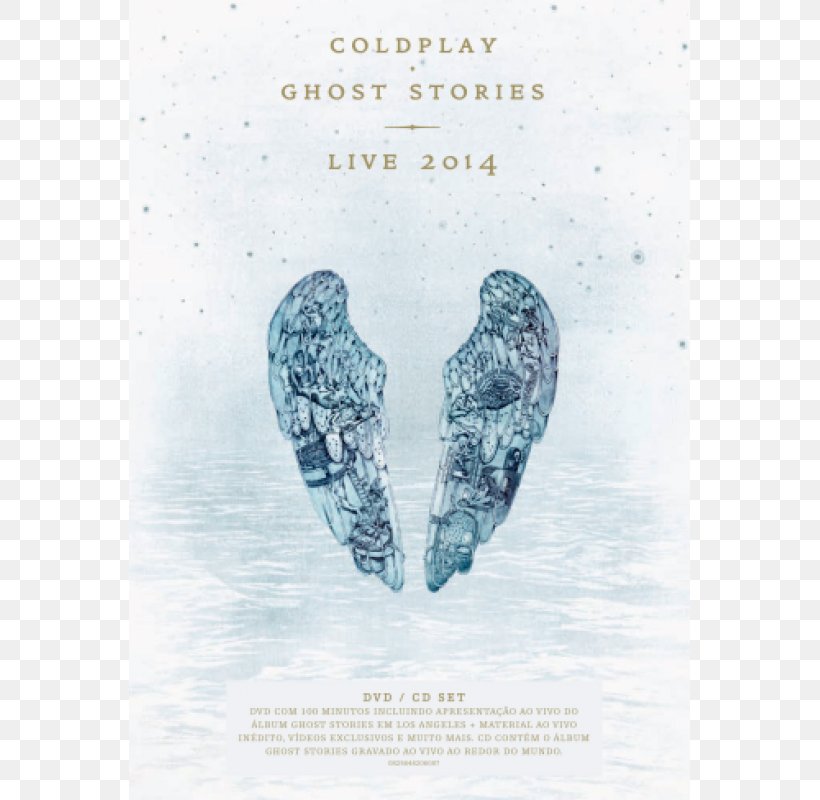 Blu-ray Disc Coldplay Ghost Stories Live 2014 Album, PNG, 800x800px, 2014, Bluray Disc, Album, Chris Martin, Coldplay Download Free