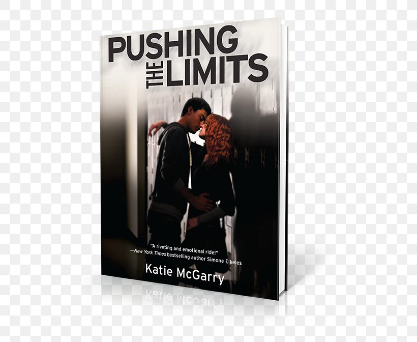Pushing The Limits Off Limits Take Me On Walk The Edge Dare You To, PNG, 500x672px, Book, Advertising, Author, Book Review, Brand Download Free