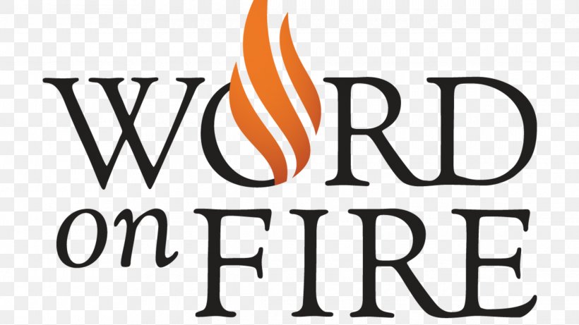 Word On Fire To Light A Fire On The Earth: Proclaiming The Gospel In A Secular Age Catholicism Catholic Church Priest, PNG, 2280x1283px, Word On Fire, Area, Brand, Catholic Church, Catholicism Download Free