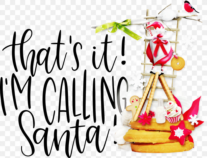 Calling Santa Santa Christmas, PNG, 3000x2297px, Calling Santa, Christmas, Christmas Day, Christmas Ornament, Christmas Ornament M Download Free