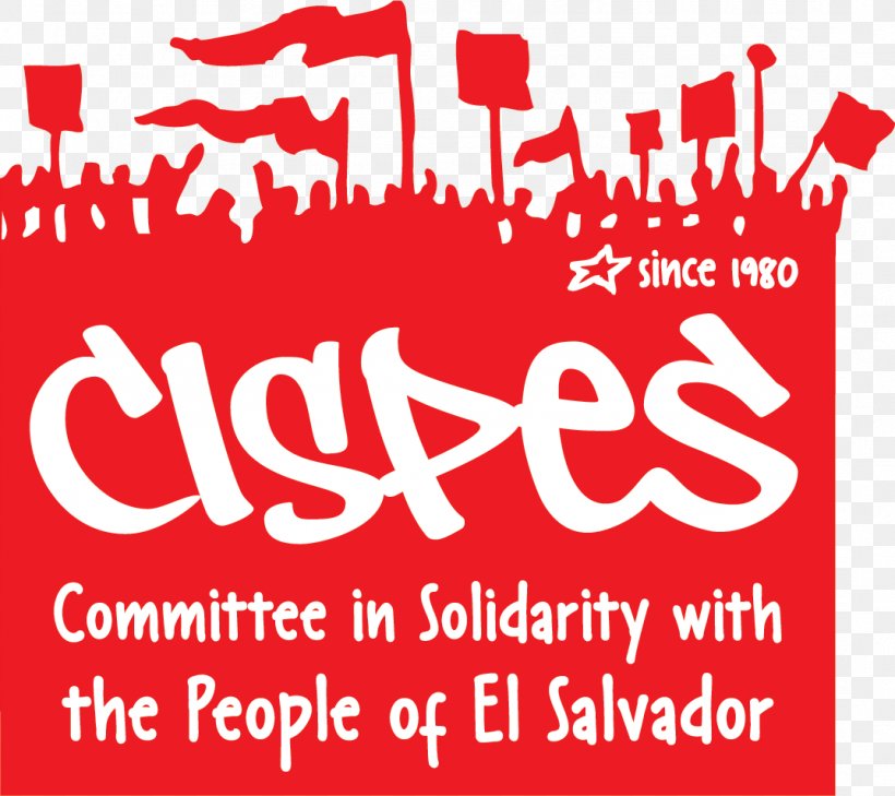 Committee In Solidarity With The People Of El Salvador CISPES-Western Washington Washington, D.C. Guatemala, PNG, 1073x955px, El Salvador, Advertising, Area, Banner, Brand Download Free