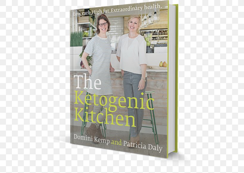 The Ketogenic Kitchen: Low Carb. High Fat. Extraordinary Health. Low-carbohydrate Diet Ketogenic Diet, PNG, 510x583px, Lowcarbohydrate Diet, Advertising, Book, Cancer, Carbohydrate Download Free