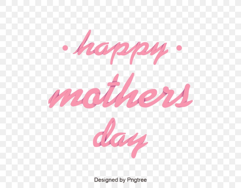 Mother's Day Text Handwriting, PNG, 640x640px, Text, Brand, Calligraphy, Flyer, Handwriting Download Free