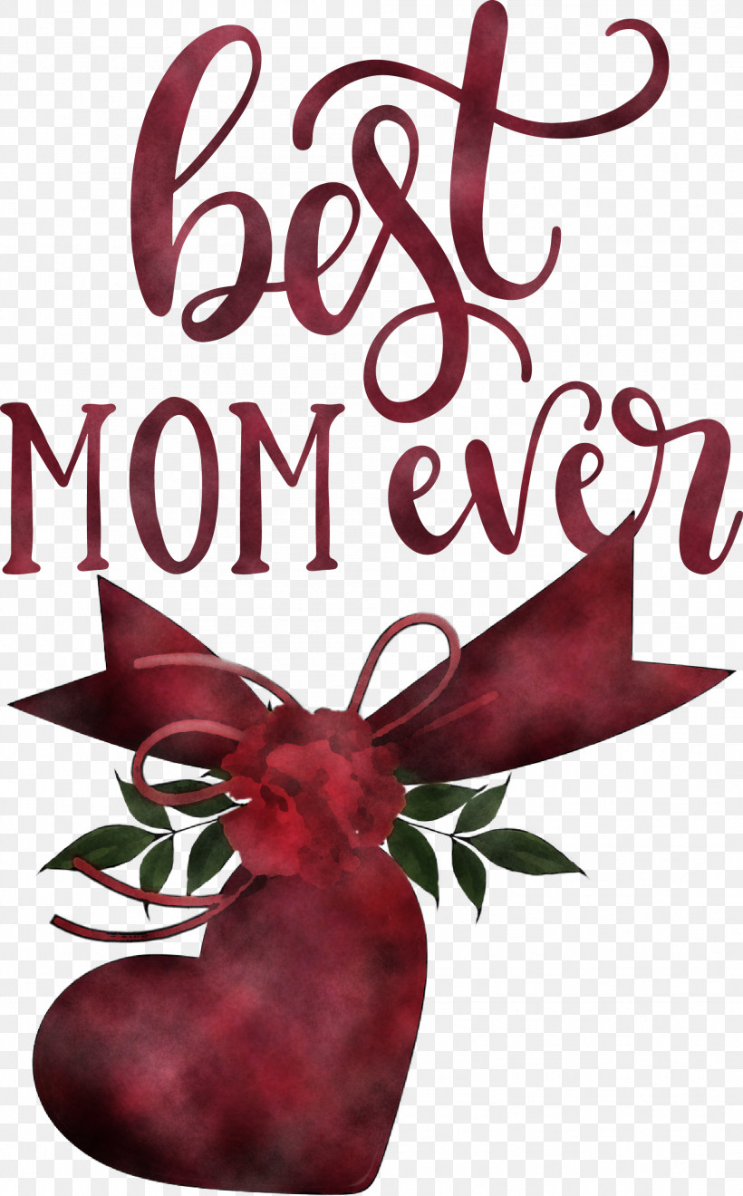 Mothers Day Best Mom Ever Mothers Day Quote, PNG, 1991x3207px, Mothers Day, Best Mom Ever, Dia Dos Namorados, Friendship, Heart Download Free