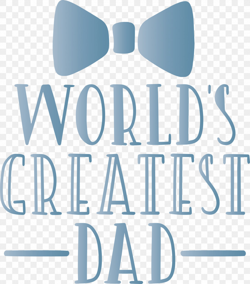 Greatest Dad Happy Fathers Day, PNG, 2635x3000px, Greatest Dad, Biology, Geometry, Happy Fathers Day, Line Download Free