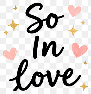 So In Love Hand-Lettering PNG