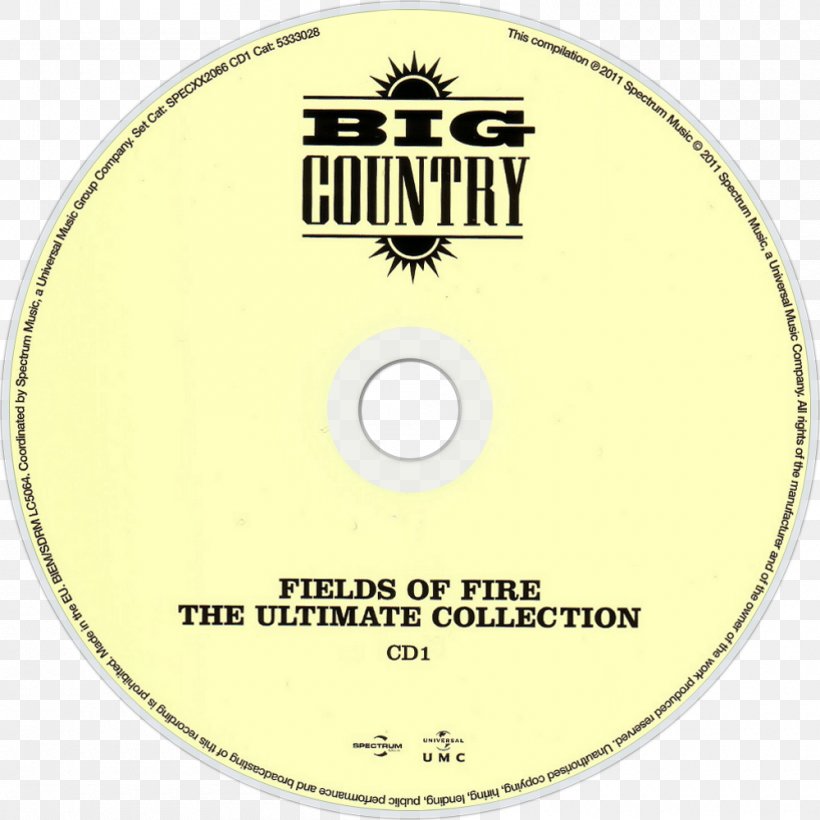 Fields Of Fire: The Ultimate Collection Compact Disc Big Country Album English, PNG, 1000x1000px, Compact Disc, Album, Big Country, Brand, Data Storage Device Download Free